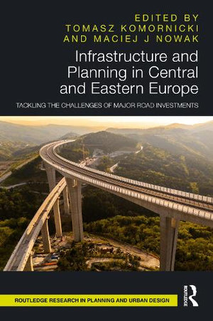 Infrastructure and Planning in Central and Eastern Europe