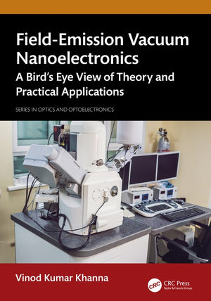 Field-Emission Vacuum Nanoelectronics