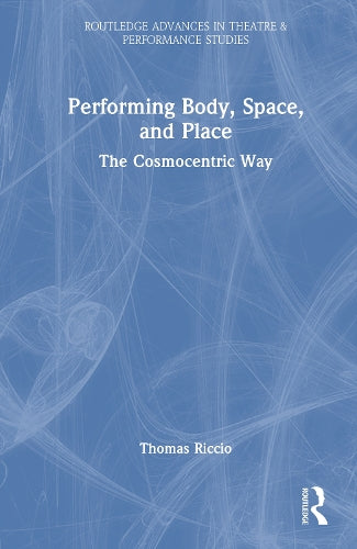 Performing Body, Space, and Place cover