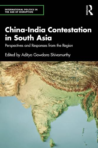 China-India Contestation in South Asia cover