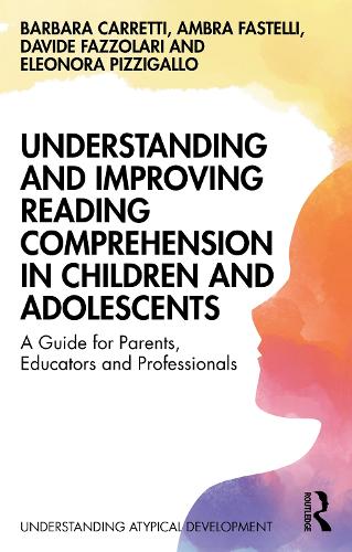 Understanding and Improving Reading Comprehension in Children and Adolescents