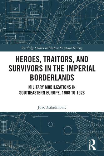 Heroes, Traitors, and Survivors in the Imperial Borderlands cover