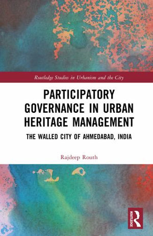 Participatory Governance in Urban Heritage Management