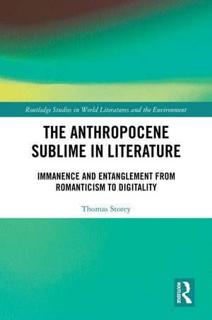 The Anthropocene Sublime in Literature