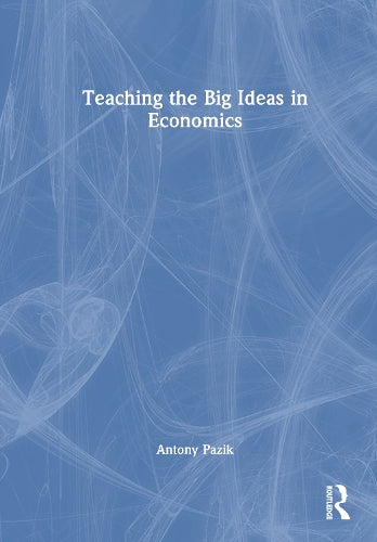 Teaching the Big Ideas in Economics cover art