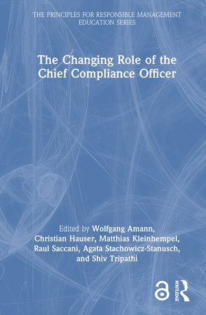 The Changing Role of the Chief Compliance Officer
