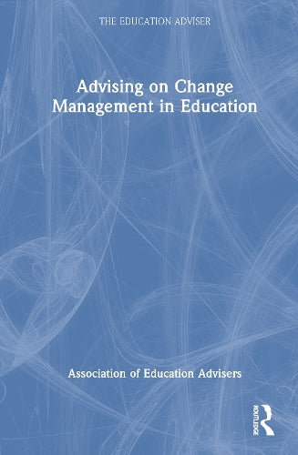 Advising on Change Management in Education