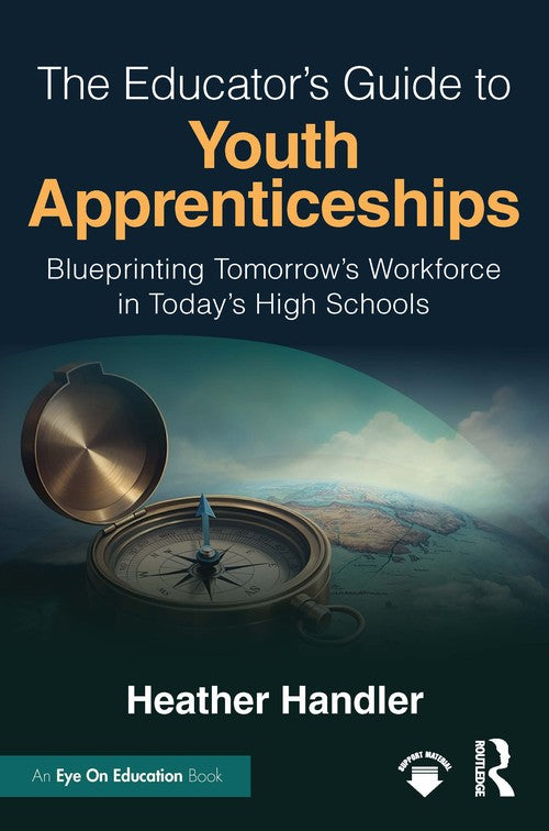 The Educator's Guide to Youth Apprenticeships