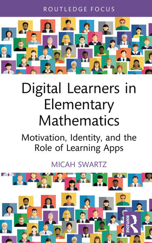 Digital Learners in Elementary Mathematics