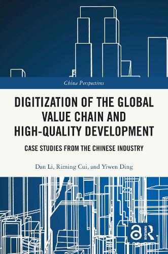 Digitization of the Global Value Chain and High-Quality Development