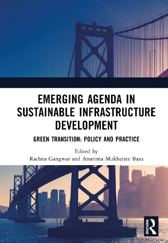 Emerging Agenda in Sustainable Infrastructure Development cover