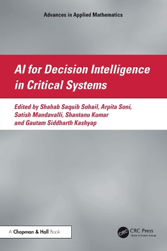 AI for Decision Intelligence in Critical Systems