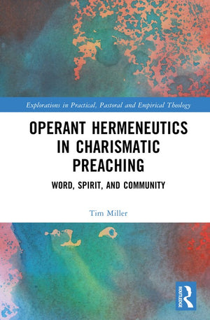 Operant Hermeneutics in Charismatic Preaching