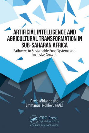 Artificial Intelligence and Agricultural Transformation in Sub-Saharan Africa