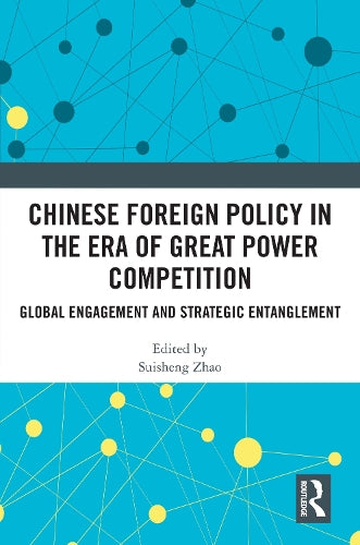 Chinese Foreign Policy in the Era of Great Power Competition cover