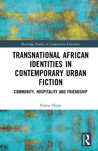 Transnational African Identities in Contemporary Urban Fiction: Commun cover
