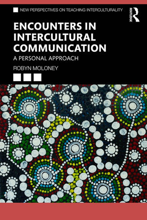 Encounters in Intercultural Communication