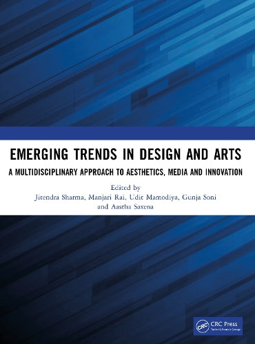 Emerging Trends in Design and Arts: A Multidisciplinary Approach to Ae cover