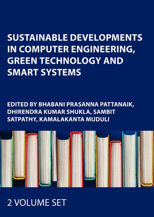 Sustainable Developments in Computer Engineering, Green Technology and Smart Systems