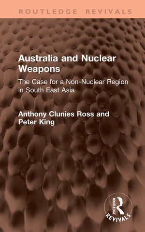 Australia and Nuclear Weapons