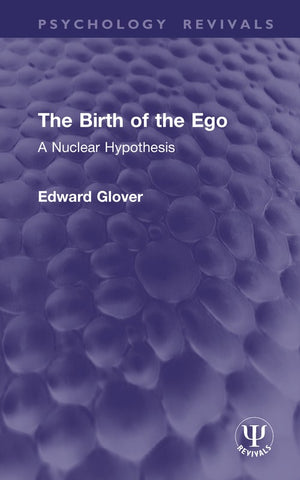 The Birth of the Ego