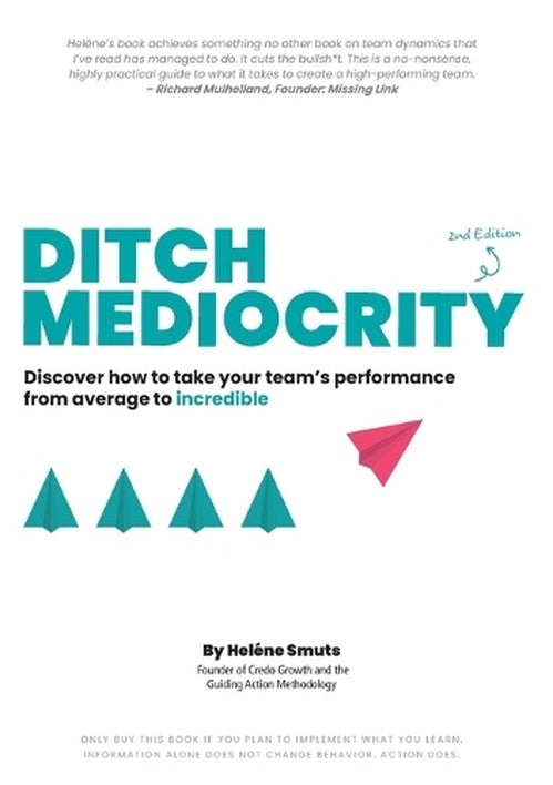 Ditch Mediocrity Volume 2
