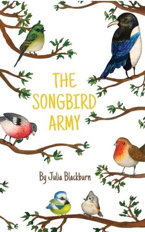 The Songbird Army