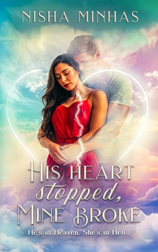 His Heart Stopped, Mine Broke