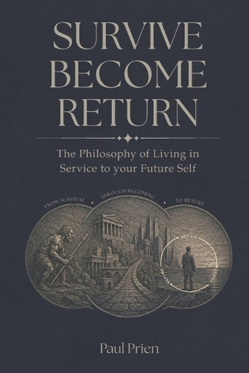 Survive Become Return