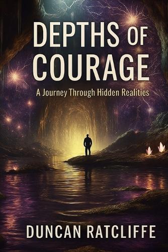 Depths of Courage