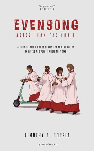 Evensong: Notes from the Choir