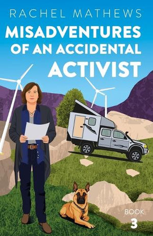 Misadventures of an Accidental Activist