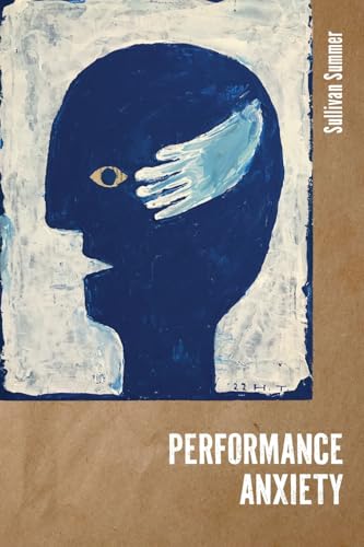 PERFORMANCE ANXIETY