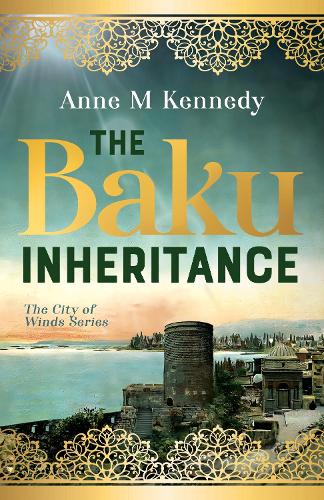 THE BAKU INHERITANCE