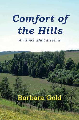Comfort of the Hills