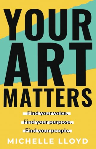 Your Art Matters