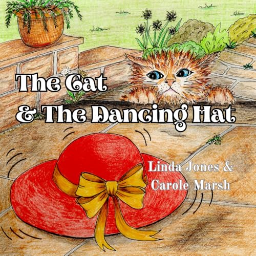 The Cat and The Dancing Hat. (Marmalade Orange tales)
