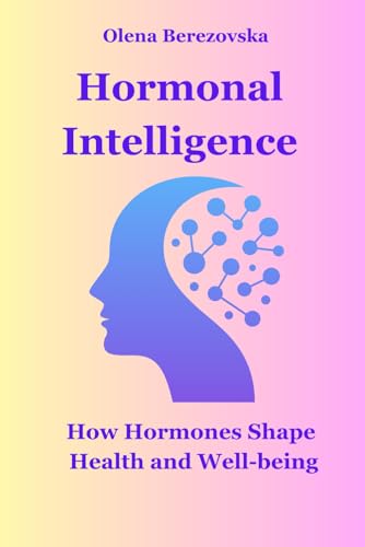 Hormonal Intelligence