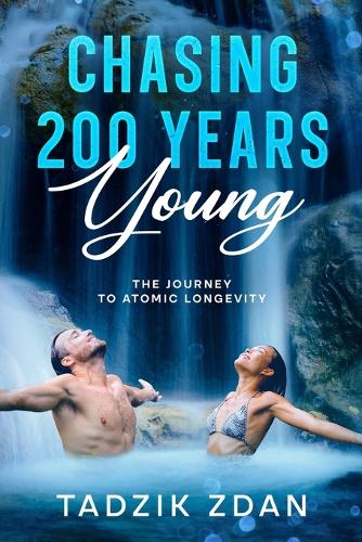Chasing 200 Years Young