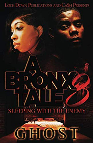 A Bronx Tale 3: Sleeping with the Enemy