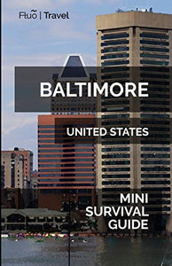 Baltimore Mini Survival Guide 