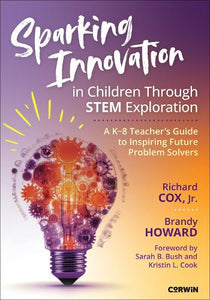 Sparking Innovation in Children Through STEM Exploration 