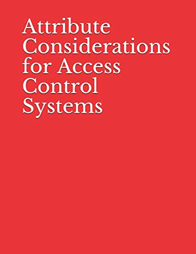 Attribute Considerations for Access Control Systems cover