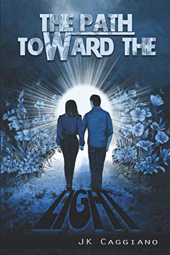 The Path Toward The Light cover
