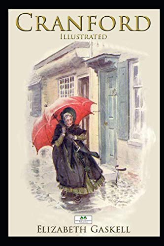 Cranford - Classic Illustrated Edition