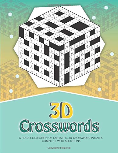 3D Crosswords: ...Featuring fifty fun puzzles cover