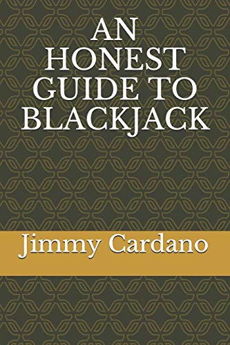 An Honest Guide to Blackjack