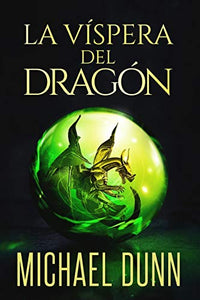 La vispera del dragon 