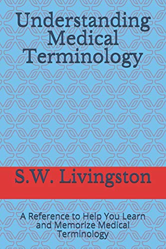 Understanding Medical Terminology