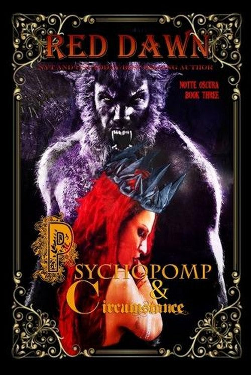 Psychopomp & Circumstance